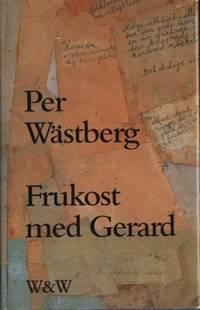 Frukost med Gerard och andra texter.