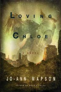 Loving Chloe by Mapson, Jo-Ann - 1998