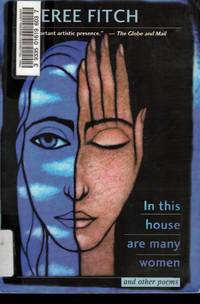 In This House Are Many Women and Other Poems