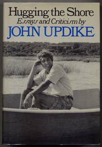 cover of Hugging The Shore: Essays and Criticism