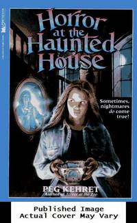 HORROR AT THE HAUNTED HOUSE