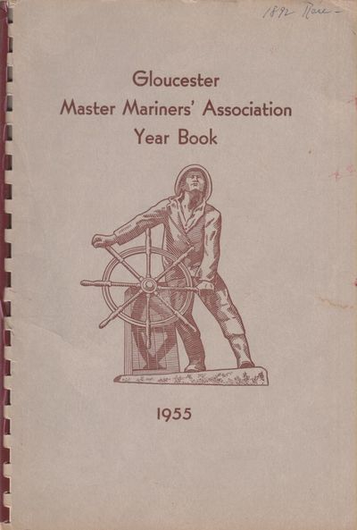 Gloucester Master Mariners' Association Year Book: 1955.