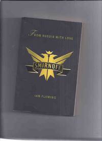 cover of From Russia with Love -by Ian Fleming ( James Bond 007 )( Smirnoff Vodka Promotional Edition )