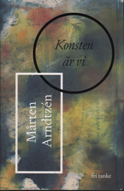 KONSTEN ÄR VI.