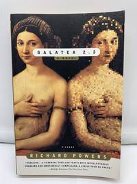 GALATEA 2.2 by Powers, Richard - 2004