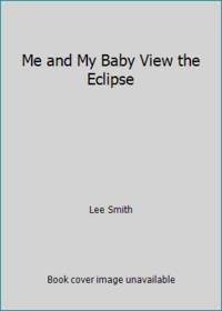 Me and My Baby View the Eclipse