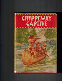 Chippeway Captive