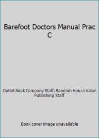 Barefoot Doctors Manual Prac C