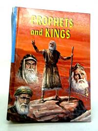 Prophets And Kings by E.G. White - 1943