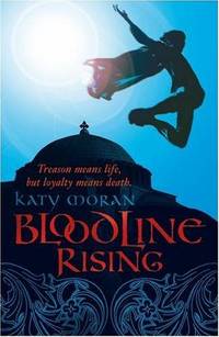 Bloodline Rising (Bloodline)