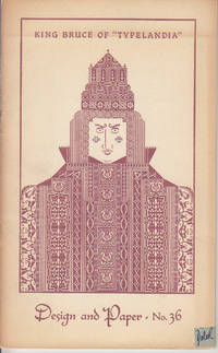 image of Design and Paper - No. 36. King Bruce of "Typelandia". Albert Schiller and Type Ornaments.