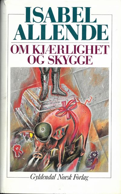 Om kjærlighet og skygge. Roman. Oversatt fra…