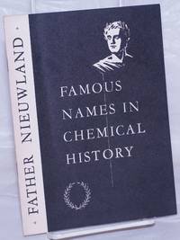 image of Famous Names in Chemical History: Father Nieuwland