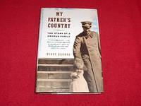 My Father's Country : The Story of a German Family
