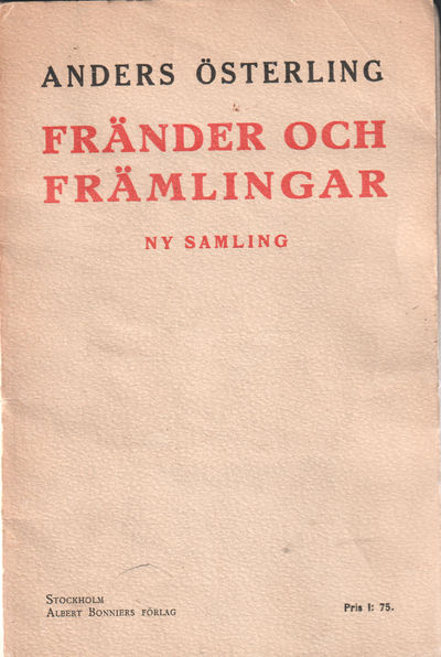 Fränder och främlingar. Lyriska översättningar.…