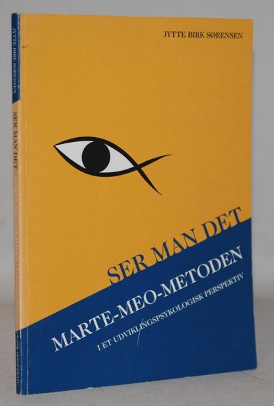 Ser man det - Marte-Meo-Metoden.