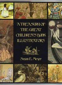 A TREASURY OF THE GREAT CHILDREN’S BOOK ILLUSTRATORS