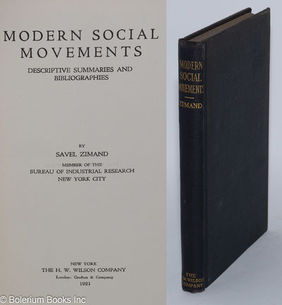 Modern social movements; descriptive summaries and bibliographies