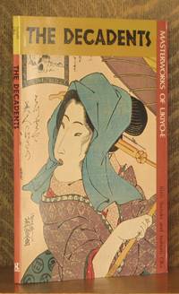 THE DECADENTS, MASTERWORKS OF UJIYO-E