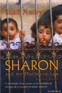 Sharon And My Mother In Law. Ramallah Diaries