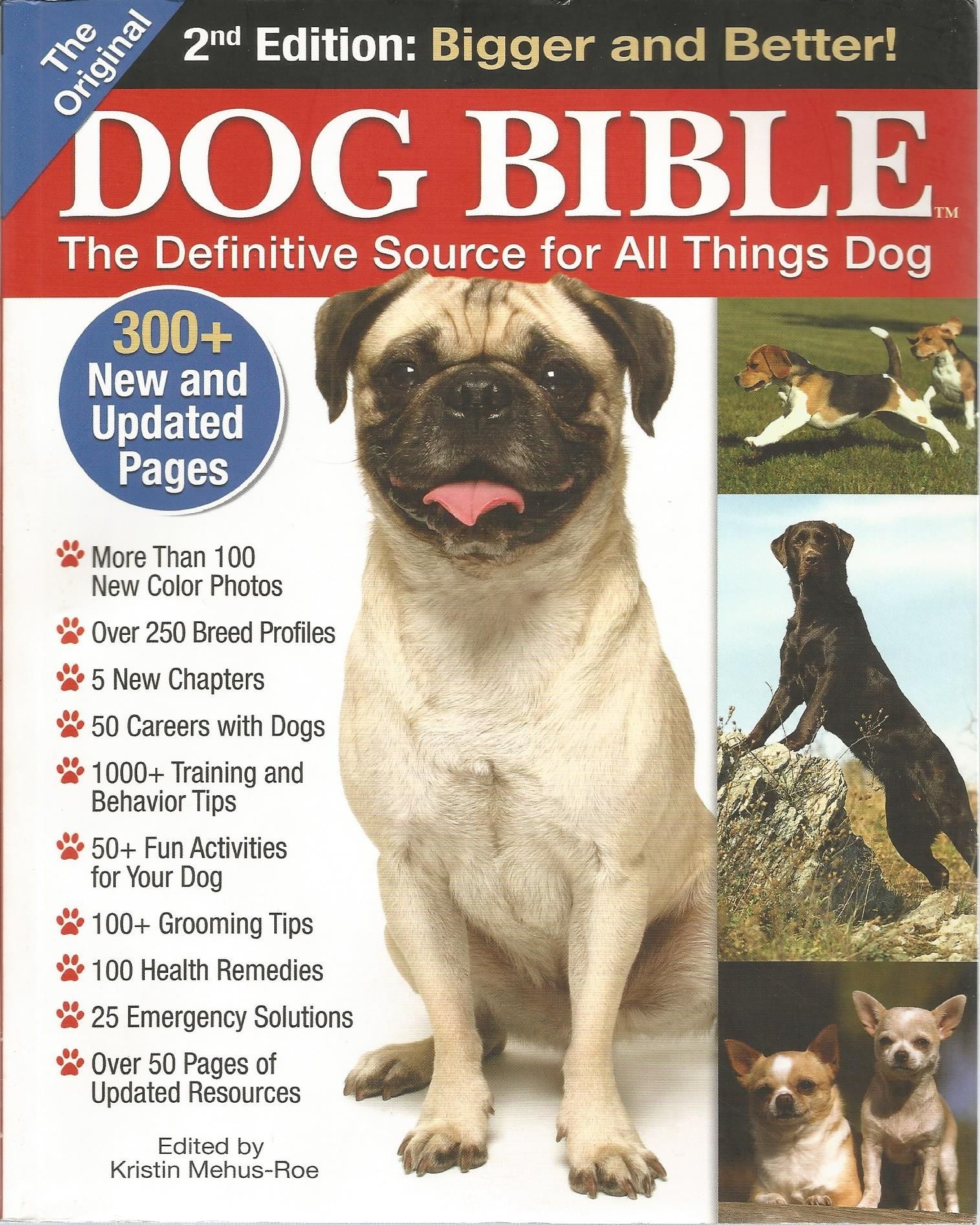 The Original Dog Bible By Mehus-Roe, Kristin (Ed) - 2009
