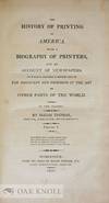 View Image 2 of 8 for HISTORY OF PRINTING IN AMERICA, WITH A BIOGRAPHY OF PRINTERS, AND AN ACCOUNT OF NEWSPAPERS.|THE Inventory #129753