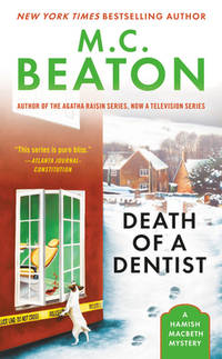 Death of a Dentist (Hamish Macbeth Mysteries, No. 13)