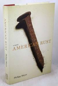image of American Rust: A Novel