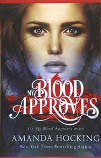 My Blood Approves: Volume 1