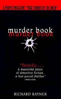 Murder Book by Rayner, Richard - 1999