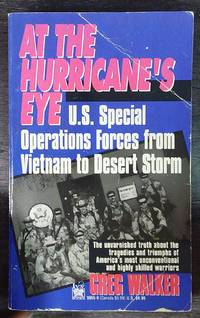 At the Hurricane's Eye by Greg Walker 1994 1st Edition