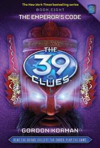 The Emperor's Code (The 39 Clues, Book 8)