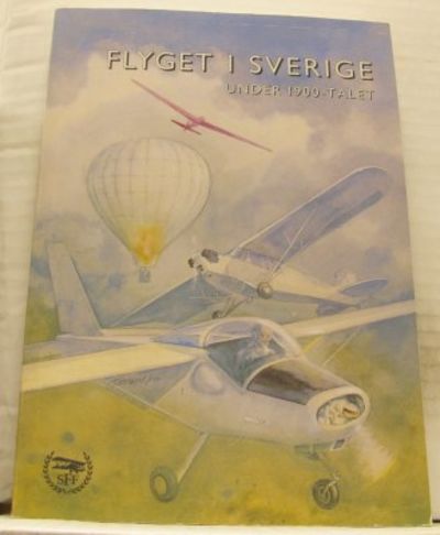 Flyget i Sverige under 1900-talet.