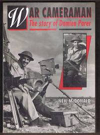War Cameraman: The Story of Damien Parer