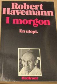 I morgon. Industrisamhället vid skiljevägen.…