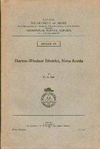 Geological Survey, Canada  Memoir 155. Horton-Windsor District, Nova Scotia