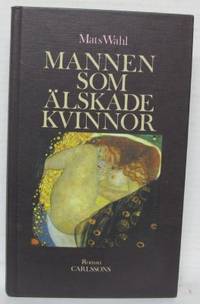 Mannen som älskade kvinnor.