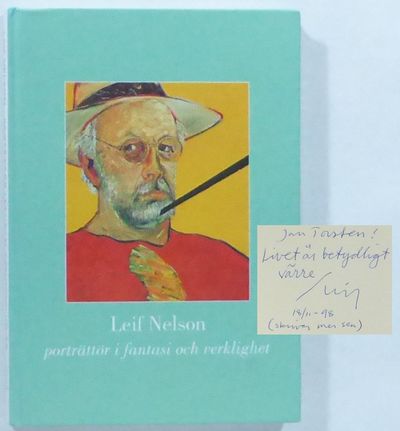 Leif Nelson, porträttör i fantasi och verklighet.