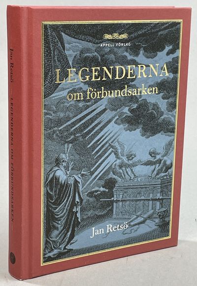 Legenderna om förbundsarken. Från Sinai till…