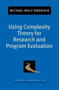 Using Complexity Theory for Research and Program Evaluation