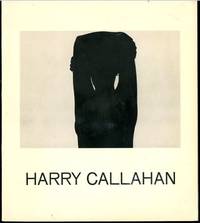 HARRY CALLAHAN. With an introductory essay by Sherman Paul