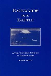 Backwards into Battle by Doty, Andy