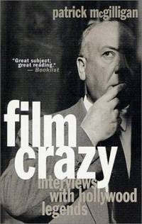 Film Crazy : Interviews with Hollywood Legends