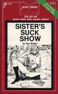 Sister&#039;s Suck Show  PP7416 by Ray Walker - 1987