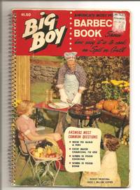 BIG BOY BARBECUE BOOK by Tested Recipe Institute - 1956