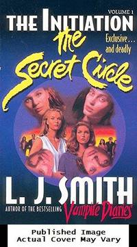 The Initiation (The Secret Circle, Vol. 1) (No. 1)
