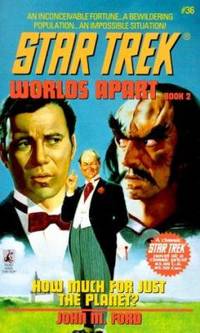 Worlds Apart Bk. 2 : How Much for Just the Planet?