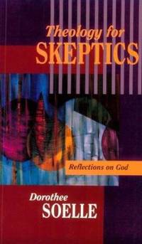Theology for Skeptics