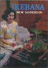 Ikebana: New Guidebook