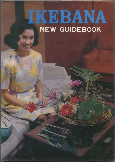 Ikebana: New Guidebook